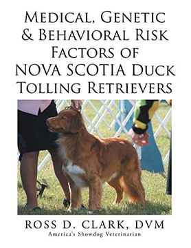 portada Medical; Genetic & Behavioral Risk Factors of Nova Scotia Duck Tolling Retrievers (en Inglés)