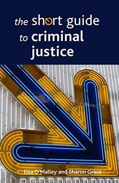 portada The Short Guide to Criminal Justice (Short Guides) (en Inglés)