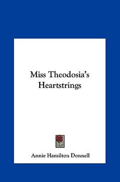 portada miss theodosia's heartstrings (en Inglés)