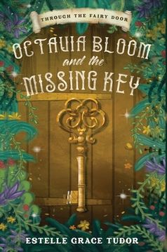 portada Octavia Bloom and the Missing Key (in English)