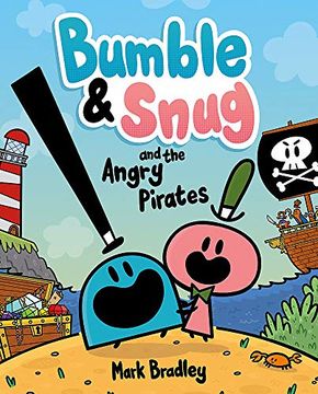 portada Bumble and Snug and the Angry Pirates: Book 1 (in English)