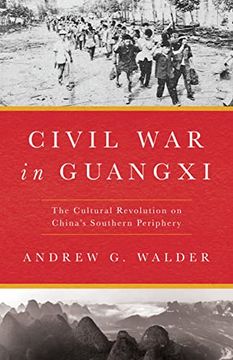 portada Civil war in Guangxi: The Cultural Revolution on China's Southern Periphery (en Inglés)