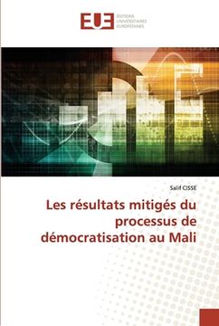 portada Les résultats mitigés du processus de démocratisation au Mali (in French)