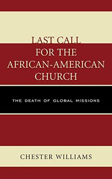 portada Last Call for the African-American Church: The Death of Global Missions (en Inglés)