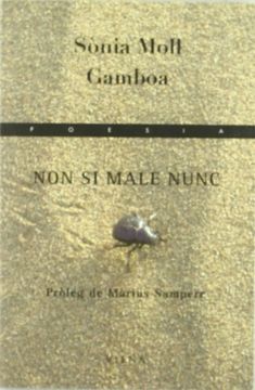 non si male nunc