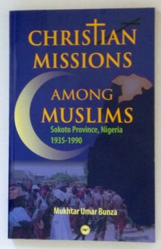 portada Christian Missions Among Muslims: Sokoto Province, Nigeria 1 (en Inglés)