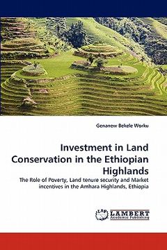 portada investment in land conservation in the ethiopian highlands (en Inglés)