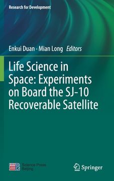 portada Life Science in Space: Experiments on Board the Sj-10 Recoverable Satellite (en Inglés)