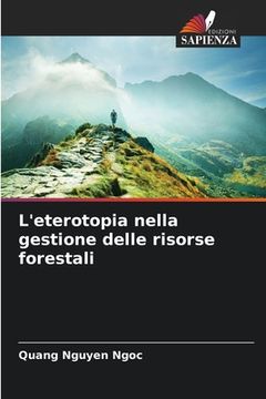 portada L'eterotopia nella gestione delle risorse forestali (in Italian)