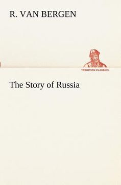 portada the story of russia (en Inglés)