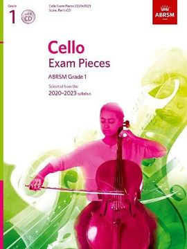 portada Cello Exam Pieces 2020-2023, Abrsm Grade 1, Score, Part & cd: Selected From the 2020-2023 Syllabus (Abrsm Exam Pieces) 