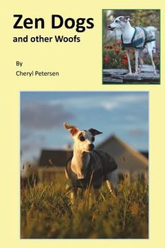 portada Zen Dogs and other Woofs: What dogs teach