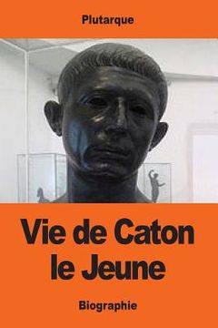 portada Vie de Caton le Jeune (in French)