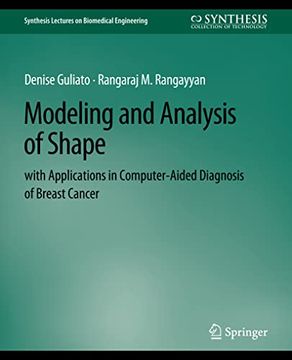 portada Modeling and Analysis of Shape with Applications in Computer-Aided Diagnosis of Breast Cancer