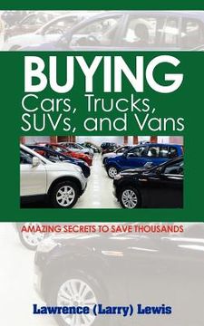 portada buying cars, trucks, suvs, and vans (en Inglés)