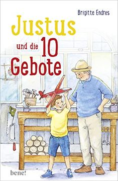 portada Justus und die 10 Gebote: Überarbeitete Neuauflage (en Alemán)