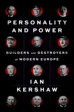 portada Personality and Power: Builders and Destroyers of Modern Europe 