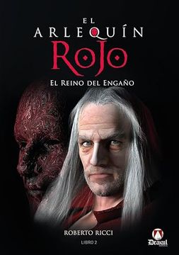 portada El Arlequín Rojo. El Reino del Engaño (in Spanish)