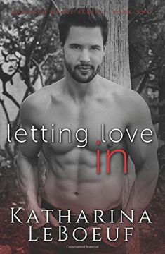 portada Letting Love In (Damaged Heart Series : Book 2)