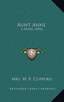 portada aunt anne: a novel (1892) (en Inglés)