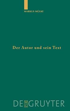 portada Der Autor und Sein Text: Die Verfälschung des Originals im Urteil Antiker Autoren (in German)