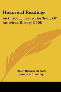 portada historical readings: an introduction to the study of american history (1920) (en Inglés)