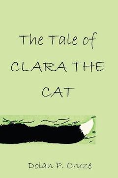 portada The Tale of Clara the Cat (en Inglés)