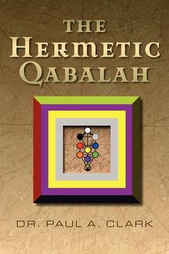 portada the hermetic qabalah (en Inglés)