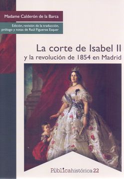 portada La Corte de Isabel ii y la Revolución de 1854 en Madrid