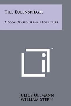 portada till eulenspiegel: a book of old german folk tales (en Inglés)