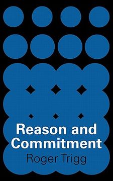 portada Reason and Commitment (en Inglés)