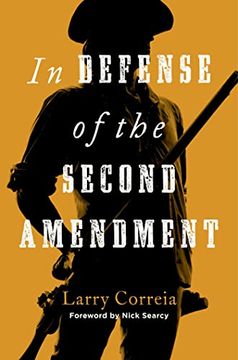 portada In Defense of the Second Amendment (in English)