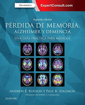 Pérdida de memoria, Alzheimer y demencia + ExpertConsult - 2ª edición