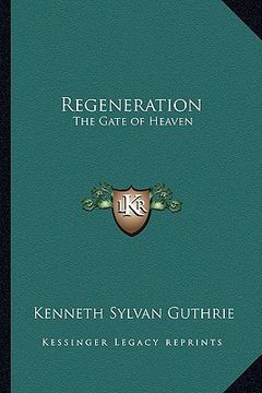 portada regeneration: the gate of heaven (en Inglés)