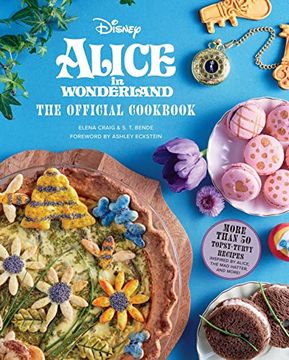 portada Alice in Wonderland: The Official Cookbook (Disney) (en Inglés)