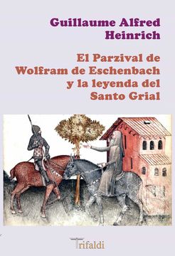 portada El Parzival de Wolfram de Eschenbach y la Leyenda del Santo Grial