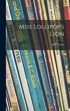 portada Miss Lollipop's Lion (en Inglés)