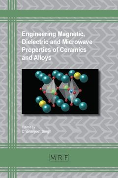 portada Engineering Magnetic, Dielectric and Microwave Properties of Ceramics and Alloys (en Inglés)
