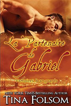 portada La partenaire de Gabriel (Les Vampires Scanguards)
