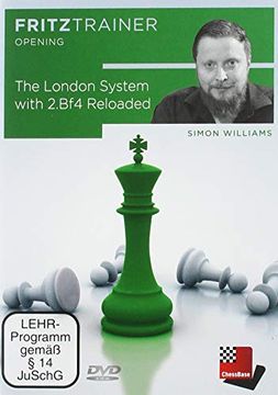 portada The London System With 2. Bf4 Reloaded: Fritztrainer - Interaktuves Video-Schachtraining