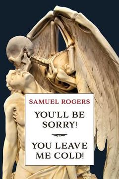 portada You'll Be Sorry! / You Leave Me Cold!: (A Golden-Age Mystery Reprint) (en Inglés)