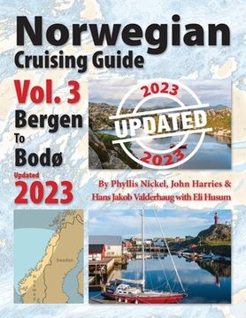 portada Norwegian Cruising Guide Vol 3-Updated 2023: Bergen to Bodø (en Inglés)