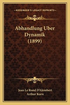 portada Abhandlung Uber Dynamik (1899) (en Alemán)