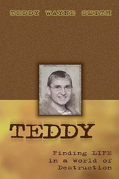 portada teddy-finding life in a world of destruction (en Inglés)