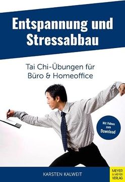 portada Entspannung und Stressabbau - tai Chi-Übungen für Büro und Homeoffice (en Alemán)