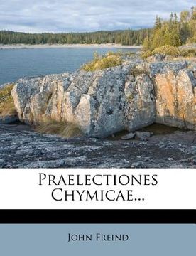 portada praelectiones chymicae... (en Inglés)