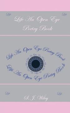 portada Life: An Open Eye Poetry Book (en Inglés)