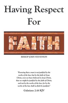 portada Having Respect for Faith (en Inglés)