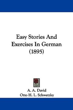 portada easy stories and exercises in german (1895) (in English)