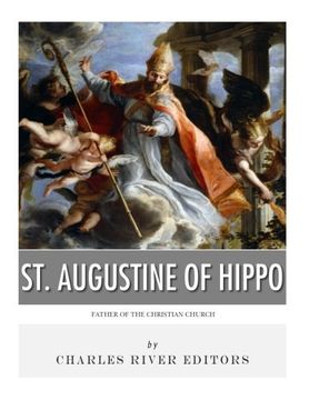 portada St. Augustine of Hippo: Father of the Christian Church 